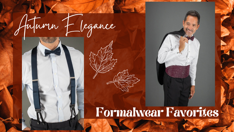 Trafalgar Fall Formalwear Favorites