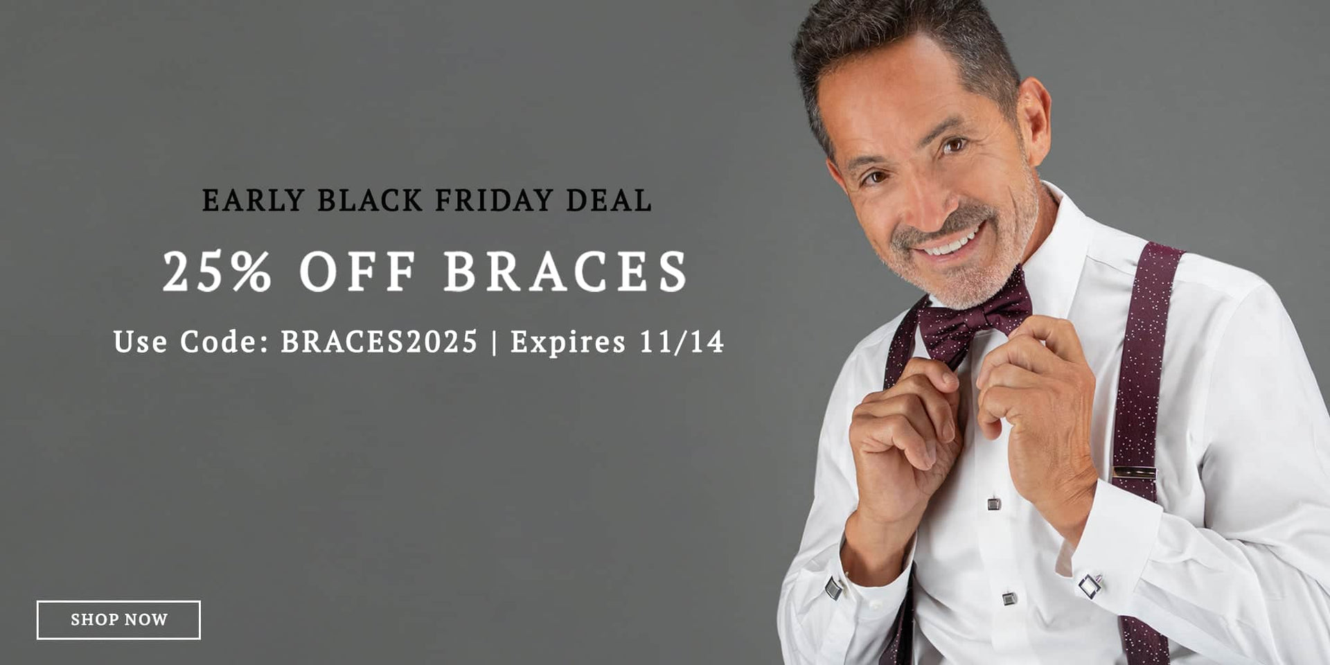 Early Black Friday Deal: 25% Off Braces! Use code BRACES2025. Expires 11/14. Shop now!