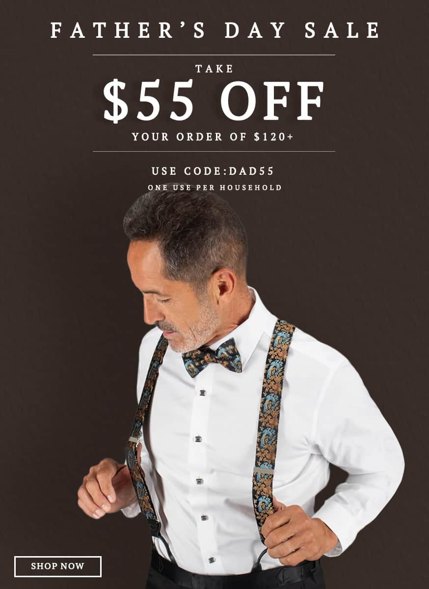 Father's Day Sale. Take $55 Off your order of $120+. Use code: DAD55. One use per household. Shop now.