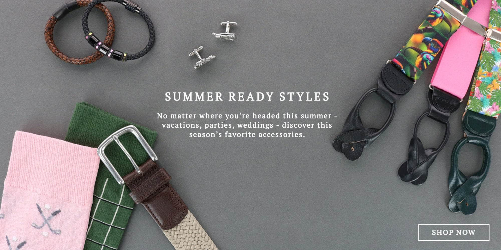 Summer Ready Styles: No matter where you're headed this summer - vacations, parties, weddings - discover this season's favorite accessories.