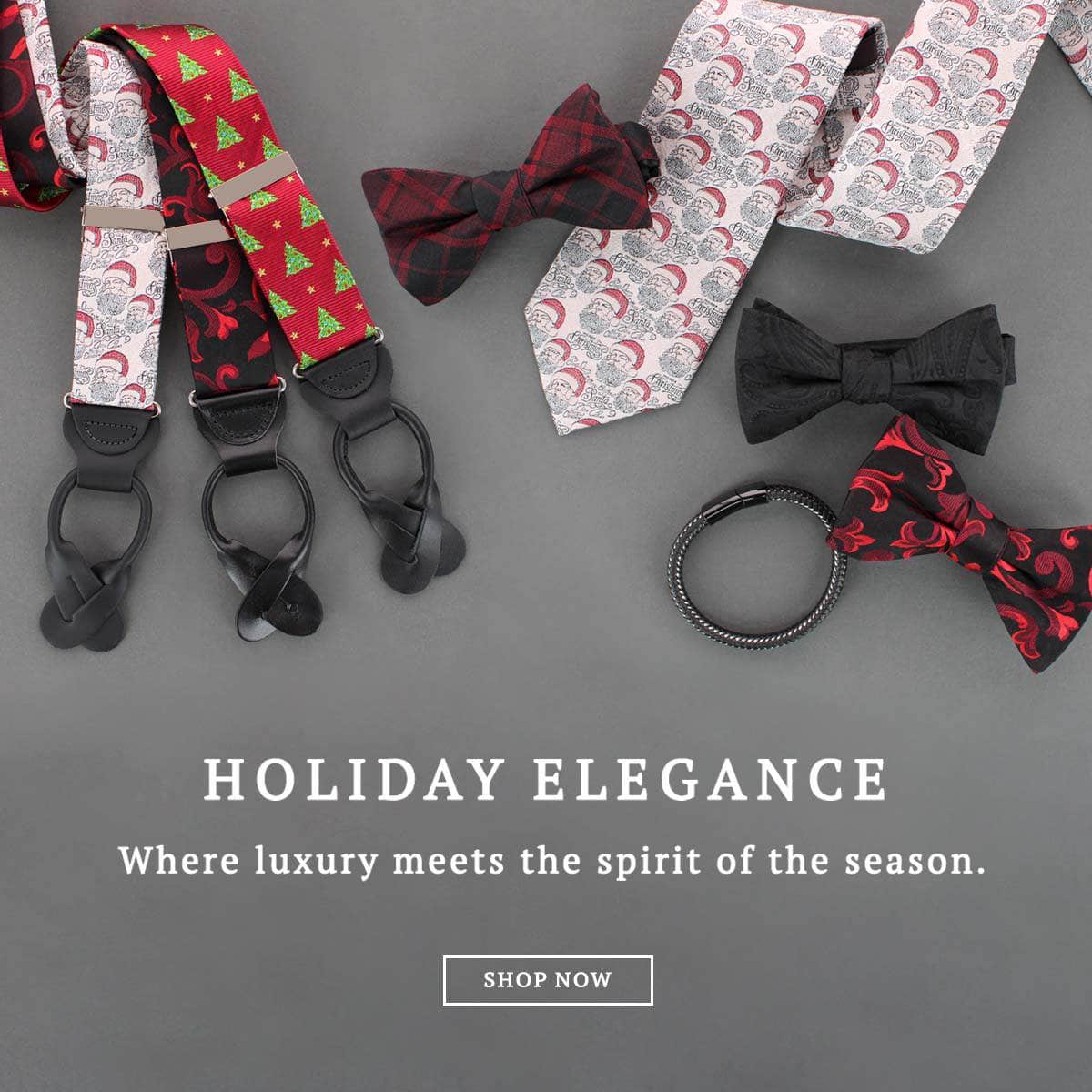 Holiday Elegance: Where luxury meets the spirit of the season. Shop now!