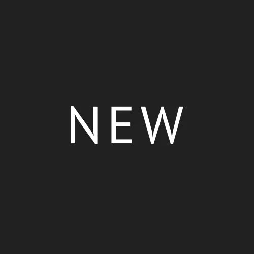 New Arrivals