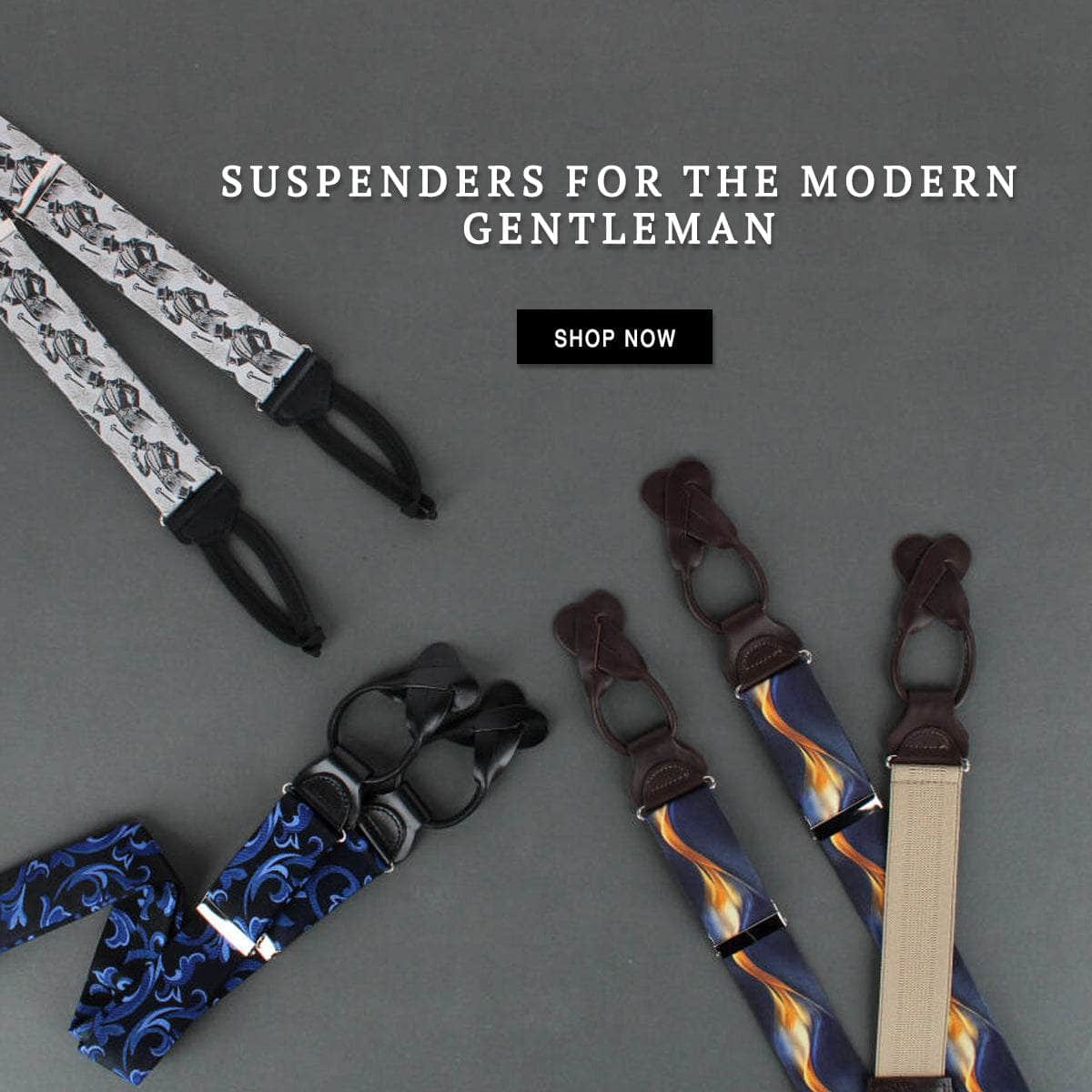 Suspenders for the modern gentleman. Shop now! Various image of braces pictured.