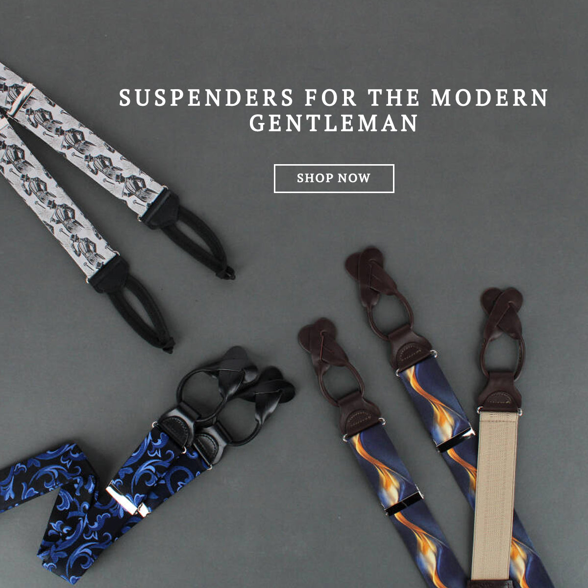 Suspenders for the modern gentleman