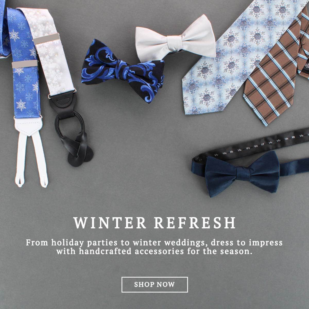 Winter Refresh: From holiday parties to winter weddings, dress to impress with handcrafted accessories for the season. Shop now!